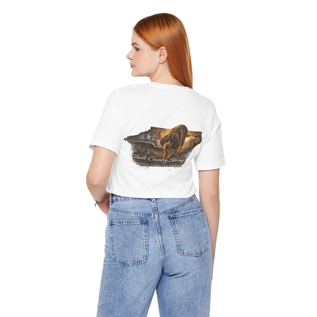 Built Country Strong – North Carolina Edition Bloodhound Shirt | BCS Supply Co Outdoor Hunting Tee